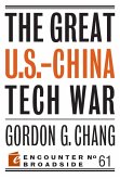 The Great U.S.-China Tech War (eBook, ePUB)