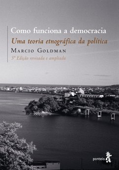 Como funciona a democracia (eBook, ePUB) - Goldman, Marcio