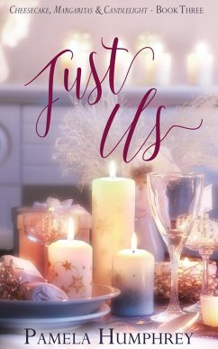 Cover Just Us (Cheesecake, Margaritas & Candlelight, #3) (eBook, ePUB)