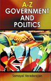 A-Z Government And Politics (eBook, ePUB) A-Z Government And Politics (eBook, ePUB)