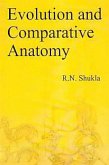 Evolution And Comparative Anatomy (eBook, ePUB) Evolution And Comparative Anatomy (eBook, ePUB)