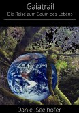 Die Reise zum Baum des Lebens (eBook, ePUB)