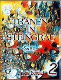 TRÄNEN IN STEINGRAU SVEN (eBook, ePUB)