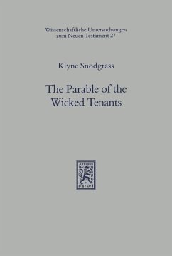 The Parable of the Wicked Tenants (eBook, PDF) - Snodgrass, Klyne