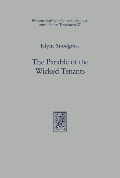 The Parable of the Wicked Tenants (eBook, PDF) The Parable of the Wicked Tenants (eBook, PDF)