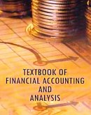 Textbook Of Financial Accounting And Analysis (eBook, ePUB) Textbook Of Financial Accounting And Analysis (eBook, ePUB)