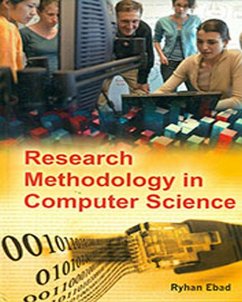 Research Methodology In Computer Science (eBook, ePUB) - Ebad, Ryhan