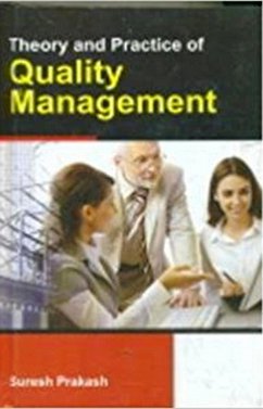 Theory And Practice Of Quality Management (eBook, ePUB) - Prakash, Suresh