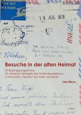 Besuche in der alten Heimat (eBook, PDF)