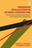 Program Evaluation in School Counseling (eBook, PDF)