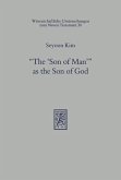 'The 'Son of Man'' as the Son of God (eBook, PDF)