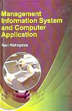 Management Information System And Computer Application (eBook, ePUB) - Mohapatra, Ravi