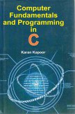 Computer Fundamentals And Programming In C (eBook, ePUB) Computer Fundamentals And Programming In C (eBook, ePUB)