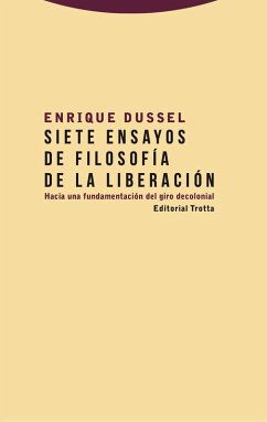 Siete ensayos de filosofía de la liberación (eBook, ePUB) - Dussel, Enrique
