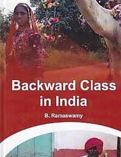 Backward Class In India (eBook, ePUB) - Ramaswamy, B.
