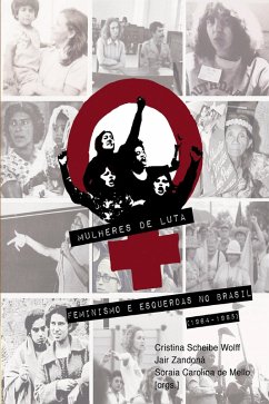 Cover Mulheres de Luta: feminismo e esquerdas no Brasil (1964-1985) (eBook, ePUB)