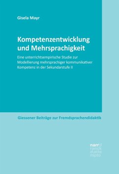 Kompetenzentwicklung und Mehrsprachigkeit (eBook, PDF) - Mayr, Gisela