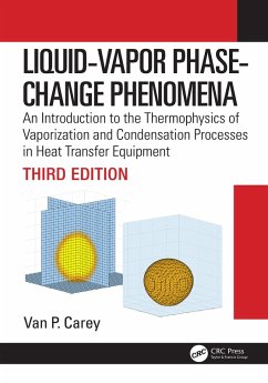 Liquid-Vapor Phase-Change Phenomena (eBook, PDF) - Carey, Van P.