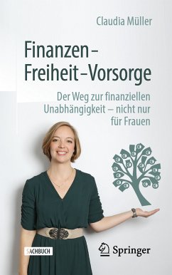 Finanzen – Freiheit – Vorsorge (eBook, PDF) - Müller, Claudia