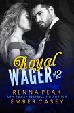 Royal Wager #2 (eBook, ePUB)