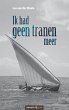Ik had geen tranen meer (eBook, ePUB) - Bild 1