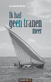 Ik had geen tranen meer (eBook, ePUB)