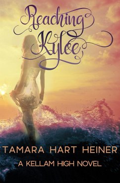 Cover Reaching Kylee (A Kellam High Novel, #2) (eBook, ePUB)