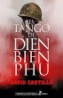El tango de Dien Bien Phu (eBook, ePUB) - Bild 1