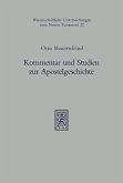 Kommentar und Studien zur Apostelgeschichte (eBook, PDF)