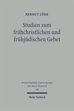 Cover Studien zum frühchristlichen und frühjüdischen Gebet (eBook, PDF)