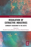 Regulation of Extractive Industries (eBook, ePUB)