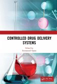 Controlled Drug Delivery Systems (eBook, ePUB)