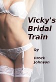 Vicky's Bridal Train (eBook, ePUB)