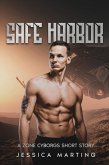 Safe Harbor: A Zone Cyborgs Short Story (eBook, ePUB) Safe Harbor: A Zone Cyborgs Short Story (eBook, ePUB)