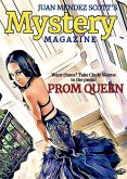 Prom Queen (Juan Mendez Scott Mystery Magazine, #1) (eBook, ePUB)