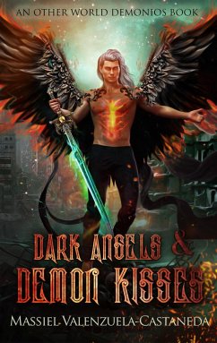 Cover Dark Angels & Demon Kisses (Other World Demonios, #1) (eBook, ePUB)