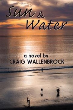 Sun and Water (eBook, ePUB) - Wallenbrock, Craig