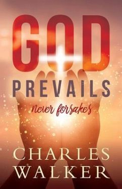 God Prevails (eBook, ePUB) - Walker, Charles R