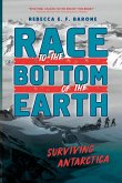 Race to the Bottom of the Earth (eBook, ePUB)