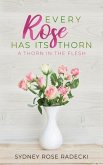 Every Rose Has Its Thorn (eBook, ePUB)