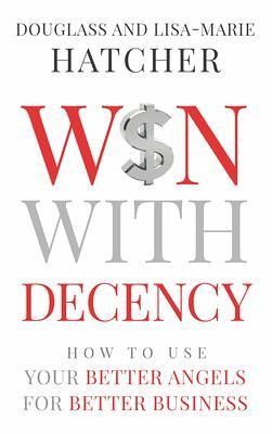 Win With Decency (eBook, ePUB)