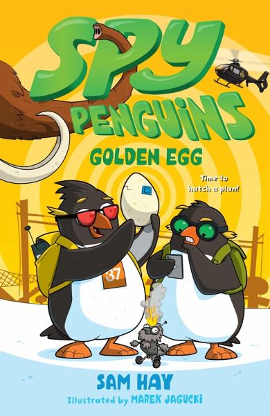 Spy Penguins: Golden Egg (eBook, ePUB) Spy Penguins: Golden Egg (eBook, ePUB)