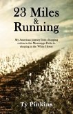 23 Miles and Running (eBook, ePUB)