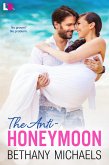 The Anti-Honeymoon (eBook, ePUB)