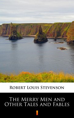 The Merry Men and Other Tales and Fables (eBook, ePUB) - Stevenson, Robert Louis