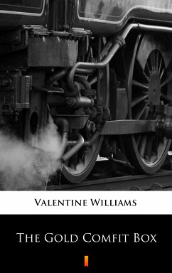 The Gold Comfit Box (eBook, ePUB) - Williams, Valentine