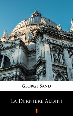 La Dernière Aldini (eBook, ePUB) - Sand, George