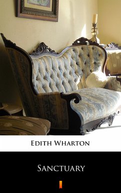 Sanctuary (eBook, ePUB) - Wharton, Edith