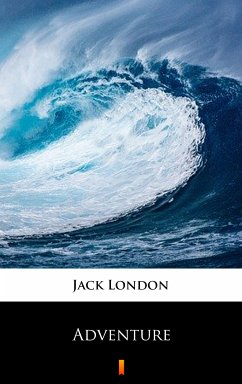 Adventure (eBook, ePUB) - London, Jack