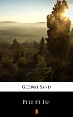 Elle et Lui (eBook, ePUB) Elle et Lui (eBook, ePUB)